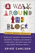 Cover: A Walk Around the Block - HarperOne