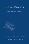Cover: Love Poems for Anxious People - G.P. Putnam's Sons