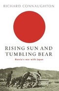 Cover: Rising Sun And Tumbling Bear - Weidenfeld and Nicholson