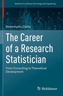 Cover: The Career of a Research Statistician - Birkhäuser