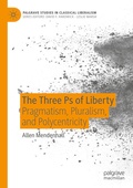 Cover: The Three Ps of Liberty - Palgrave Macmillan