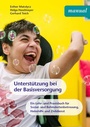 Cover: Unterstützung bei der Basisversorgung - Facultas