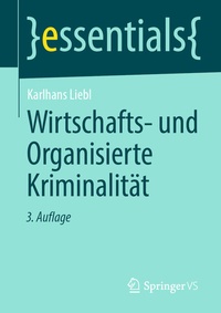 Abbildung von: Wirtschafts- und Organisierte Kriminalität - Springer VS