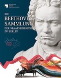 Cover: Die Beethoven-Sammlung der Staatsbibliothek zu Berlin - Michael Imhof Verlag
