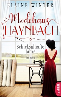 Abbildung von: Modehaus Haynbach - Schicksalhafte Jahre - beHEARTBEAT