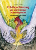 Cover: Ent-Hypnotisierung von begrenzenden Massenhypnosen - tredition