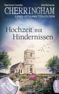 Abbildung von: Cherringham - Hochzeit mit Hindernissen - beTHRILLED