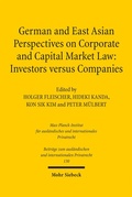 Cover: German and East Asian Perspectives on Corporate and Capital Market Law: Investors versus Companies - Mohr Siebeck