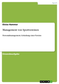 Abbildung von: Management von Sportvereinen - GRIN Verlag
