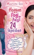 Cover: Hogyan fogj pasit 24 l&eacute;p&eacute;sben - Alexandra Kiad&oacute;