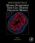 Cover: Human Pluripotent Stem Cell Derived Organoid Models: Volume 159 - Academic Press