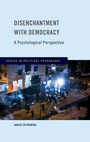 Cover: Disenchantment with Democracy - Oxford University Press Inc