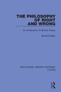 Cover: The Philosophy of Right and Wrong - Routledge