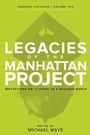 Cover: Legacies of the Manhattan Project - Washington State University Press