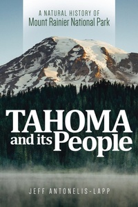 Abbildung von: Tahoma and Its People - Washington State University Press