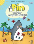 Cover: Pin and the Magic Butterflies 2019: 1 - Amanda Steadman
