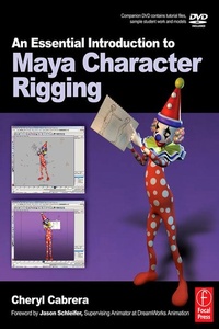 Abbildung von: An Essential Introduction to Maya Character Rigging with DVD - Routledge