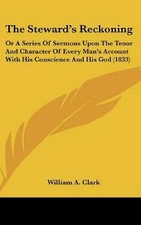 Enlarge image Cover: The Steward's Reckoning - Kessinger Publishing