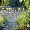 Cover: Escaping Utopia - Taylor & Francis