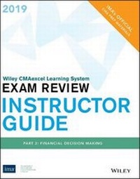 Abbildung von: Wiley Cmaexcel Exam Review 2019 Instructor Guide - Wiley