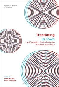 Enlarge image Cover: Translating in Town - Bloomsbury Academic