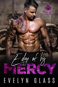 Enlarge image Cover: Edge of His Mercy (Book 2) - Immortal Souls MC