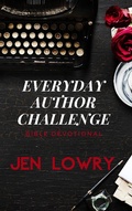 Cover: Everyday Author Challenge: Bible Devotional - Monarch Educational Services, L.L.C.
