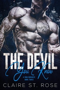 Enlarge image Cover: The Devil You Know (Book 3) - A Dark Mafia Romance