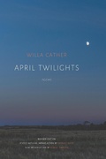 Cover: April Twilights (1903) - University of Nebraska Press