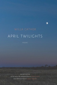 Abbildung von: April Twilights (1903) - University of Nebraska Press