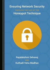 Abbildung von: Ensuring Network Security through the Use of the Honeypot Technique - Cambridge Scholars Publishing