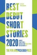 Cover: Best Debut Short Stories 2020 - Catapult