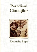 Cover: Paradisul Ciudatilor - Lulu.com