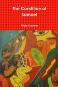 Cover: The Condition of Samuel - Lulu.com