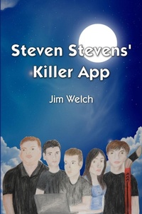 Enlarge image Cover: Steven Stevens' Killer App - Lulu.com
