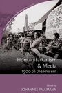 Cover: Humanitarianism and Media - Berghahn Books