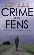 Cover: Crime on the Fens - Joffe Books