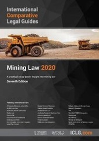 Abbildung von: The International Comparative Legal Guide to: Mining Law 2020 - Global Legal Group Ltd