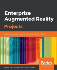 Abbildung von: Enterprise Augmented Reality Projects - Packt Publishing