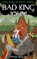 Cover: From when he went wrong... Bad King John - Mogzilla