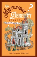Cover: The Mysterious Benedict Society (2020 reissue) - Chicken House Ltd