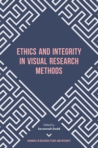 Enlarge image Cover: Ethics and Integrity in Visual Research Methods - Emerald Publishing Limited