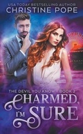 Cover: Charmed, I'm Sure - Dark Valentine Press