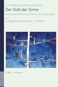 Cover: Der Gott der Sinne - Theologischer Verlag Z&uuml;rich