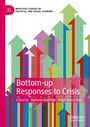 Cover: Bottom-up Responses to Crisis - Palgrave Macmillan