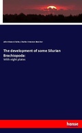 Cover: The development of some Silurian Brachiopoda: - Hansebooks