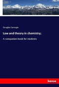 Cover: Law and theory in chemistry; - Hansebooks