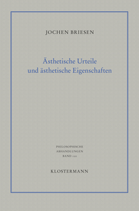 Abbildung von: Ästhetische Urteile und ästhetische Eigenschaften - Vittorio Klostermann Verlag