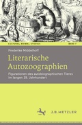 Cover: Literarische Autozoographien - J.B. Metzler