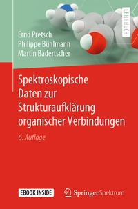 Abbildung von: Spektroskopische Daten zur Strukturaufklärung organischer Verbindungen - Springer Spektrum